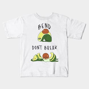 Bend don't break Avocado Kids T-Shirt